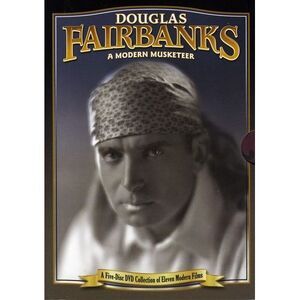 Douglas Fairbanks: A Modern Musketeer  DVD